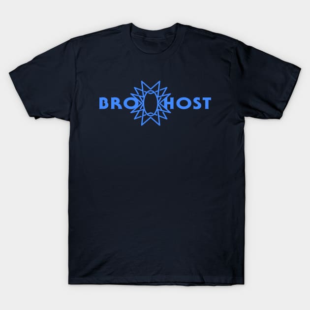 It's Your Bro-Host! - Blue Logo T-Shirt by Broaxium